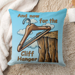 Fun Image of Cliff Hanger with Playful Wordplay Throw Pillow