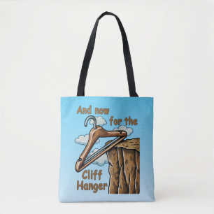 Fun Image of Cliff Hanger with Playful Wordplay Tote Bag