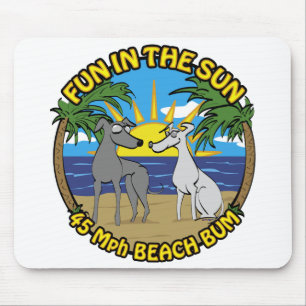 FUN IN THE SUN 45 Mph BEACH BUM Mouse Pad