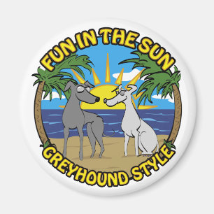 FUN IN THE SUN GREYHOUND STYLE MAGNET