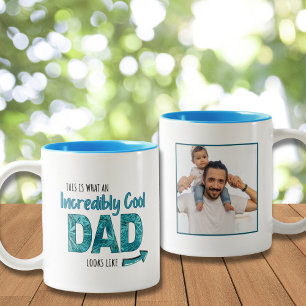 Fun Incredibly Cool Dad Custom Photo Gift Birthday Two-Tone Coffee Mug