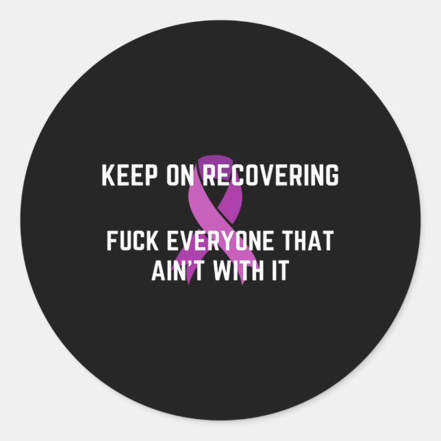 Fun Inspirational Drug Recovery Month Overdose Awa Classic Round Sticker (Front)