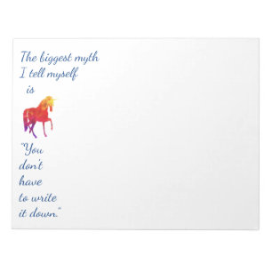 Fun Inspirational Quote Rainbow Coloured Unicorn Notepad