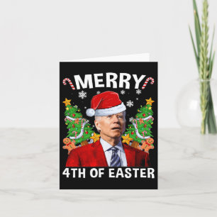 Fun Joe Biden Christmas Santa Hat Merry 4th Of Eas Card