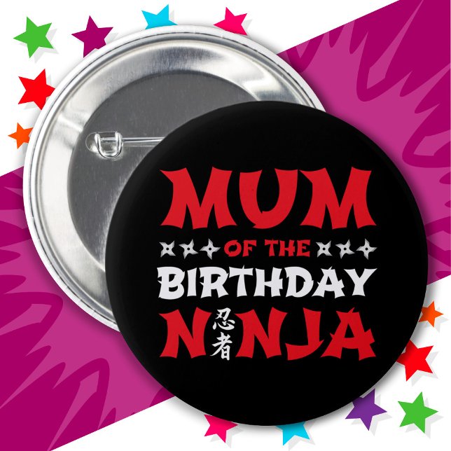 Fun Karate Party Kids Mum of the Birthday Ninja 2 Inch Round Button (Creator Uploaded)