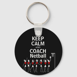 Fun Keep Calm and Coach Netball Design Keychain