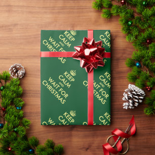 Fun Keep Calm and wait for Christmas humourous Wrapping Paper