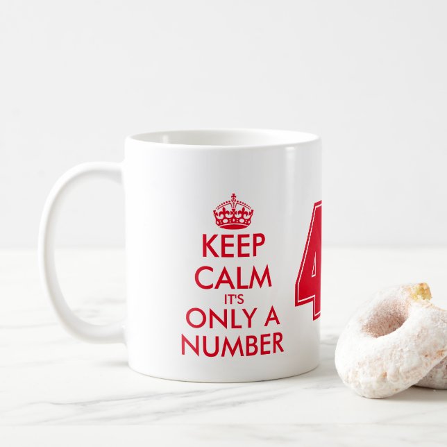 Fun keep calm typography 42nd Birthday coffee mug (With Donut)