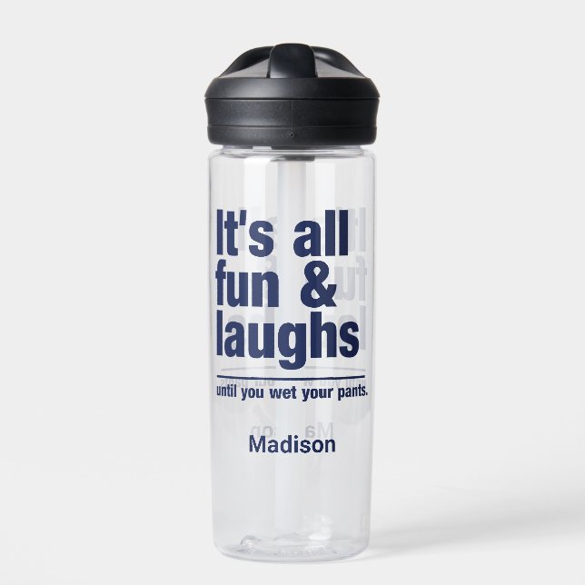 FUN & LAUGHS custom name Water Bottle (Front)
