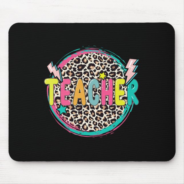 Fun Leopard Teacher  Happy First Day of School Tea Mouse Pad (Front)