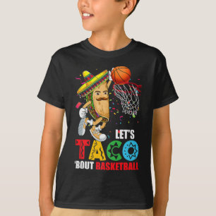 Fun Lets Taco 'Bout Basketball Mexico Cinco De May T-Shirt
