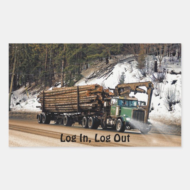 Fun Log In - Log Out Logging Trucker Art Design Sticker (Front)