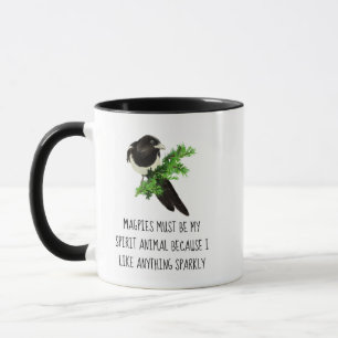 Fun Magpie Quote My Spirit Animal Sparkly  Coffee  Mug