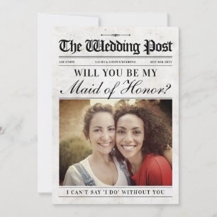 Fun Maid of Honor Proposal Card, Newspaper Holiday Card