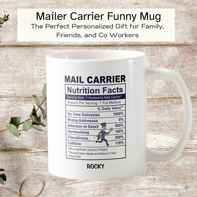 Fun Mail Carrier Nutritional Label Custom Coffee Mug (Creator Uploaded)