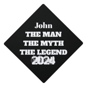 Fun Man Myth Legend Personalized Graduation Cap Topper