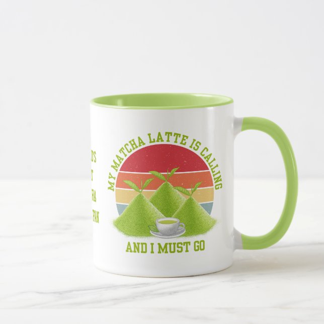 Fun MATCHA Mountains Are Calling Latte Drinker Mug (Right)