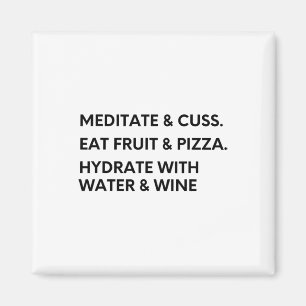 Fun Meditation And Lance Shirt For Yoga And Pizza Magnet
