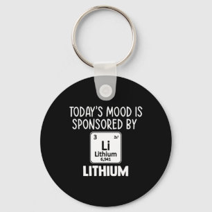 Fun Mental Health Awareness Quote Tee Lithium Elem Keychain