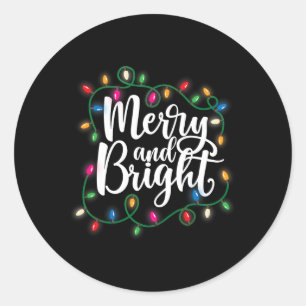 Fun Merry And Bright Christmas Lights Xmas Holiday Classic Round Sticker