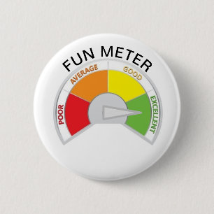 Fun Meter! 2 Inch Round Button