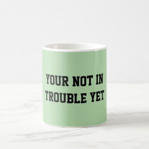Fun Mint Green Sarcastic quote for teachers Coffee Mug