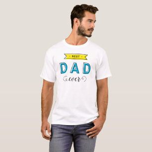 Fun Modern Colourful Blue Yellow Best Dad Ever T-Shirt