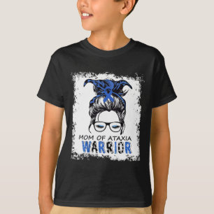 Fun mom of ataxia warrior T-Shirt
