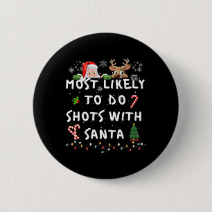 Fun Most Likely To Funny Story Christmas Pyjamas F 2 Inch Round Button