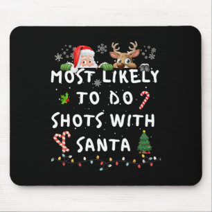 Fun Most Likely To Funny Story Christmas Pyjamas F Mouse Pad
