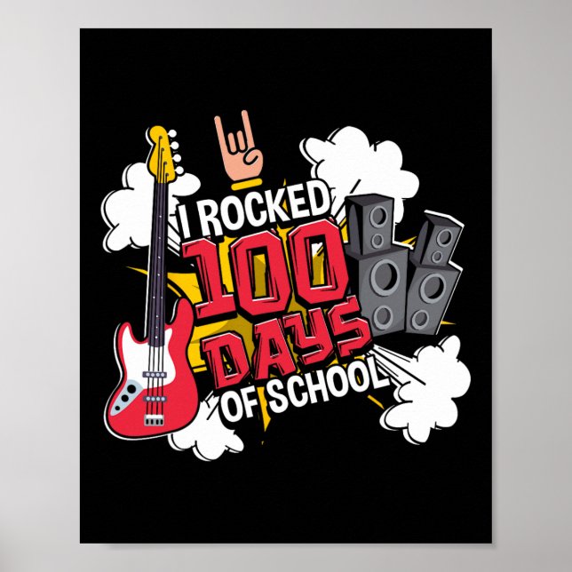 Fun Music Guitar I Rocked 100 Days Of School  Poster (Front)