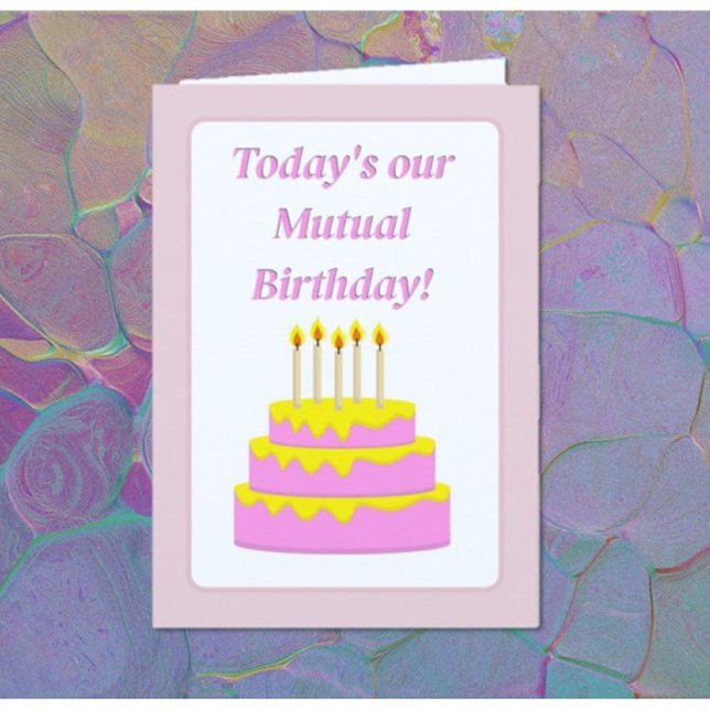 Fun Mutual Birthday Greeting Card (Creator Uploaded)