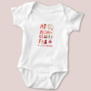 Fun My Mom is Fab Hand Lettering  Baby Bodysuit