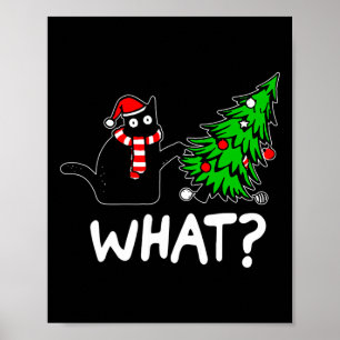 Fun Naughty Black Cat Pushing Christmas Tree Over  Poster