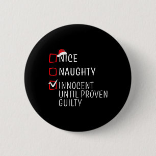 Fun Naughty Nice Christmas Family Pajama Men Women 2 Inch Round Button