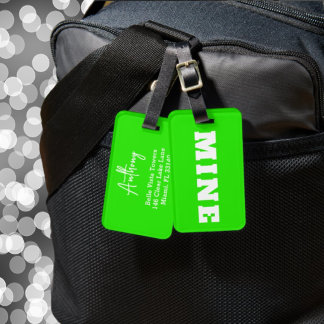 Fun Neon Green White MINE Custom Luggage Tag
