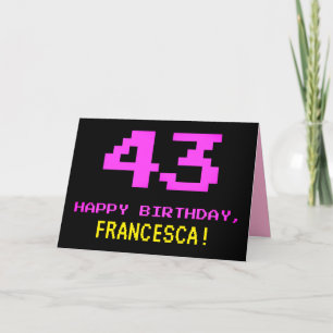 Fun, Nerdy, Geeky, Pink, 8-Bit Style 43rd Birthday Card