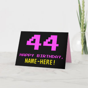 Fun, Nerdy, Geeky, Pink, 8-Bit Style 44th Birthday Card