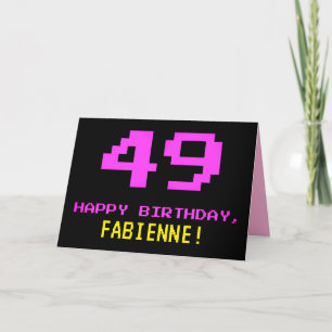 Fun, Nerdy, Geeky, Pink, 8-Bit Style 49th Birthday Card