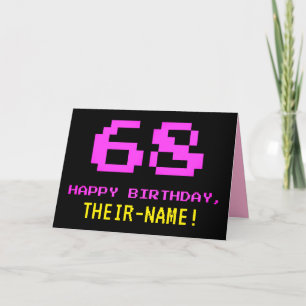 Fun, Nerdy, Geeky, Pink, 8-Bit Style 68th Birthday Card