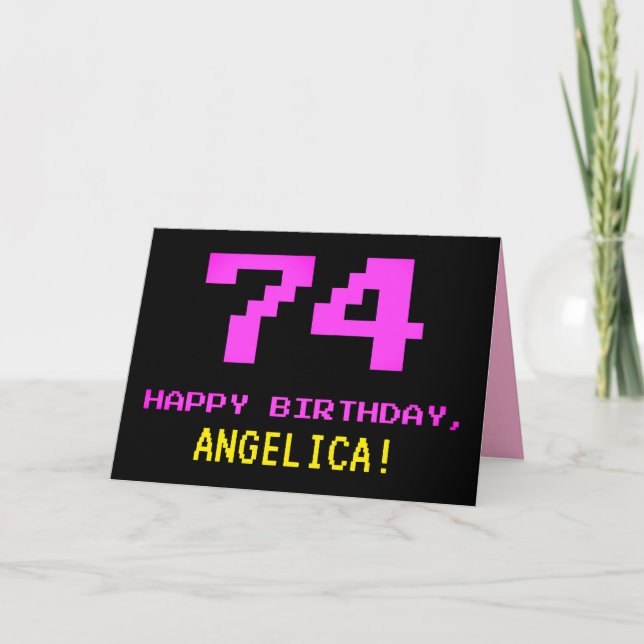 Fun, Nerdy, Geeky, Pink, 8-Bit Style 74th Birthday Card (Front)
