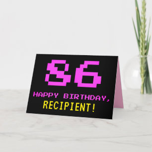 Fun, Nerdy, Geeky, Pink, 8-Bit Style 86th Birthday Card