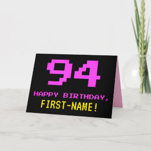 Fun, Nerdy, Geeky, Pink, 8-Bit Style 94th Birthday Card