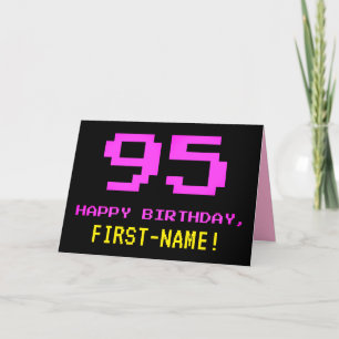 Fun, Nerdy, Geeky, Pink, 8-Bit Style 95th Birthday Card