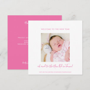 Fun New Baby Happy New Year One Photo Pink White