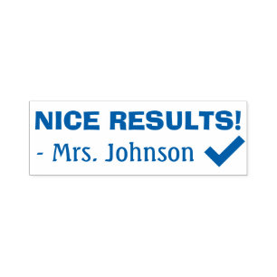 Fun "NICE RESULTS!" Grading Rubber Stamp