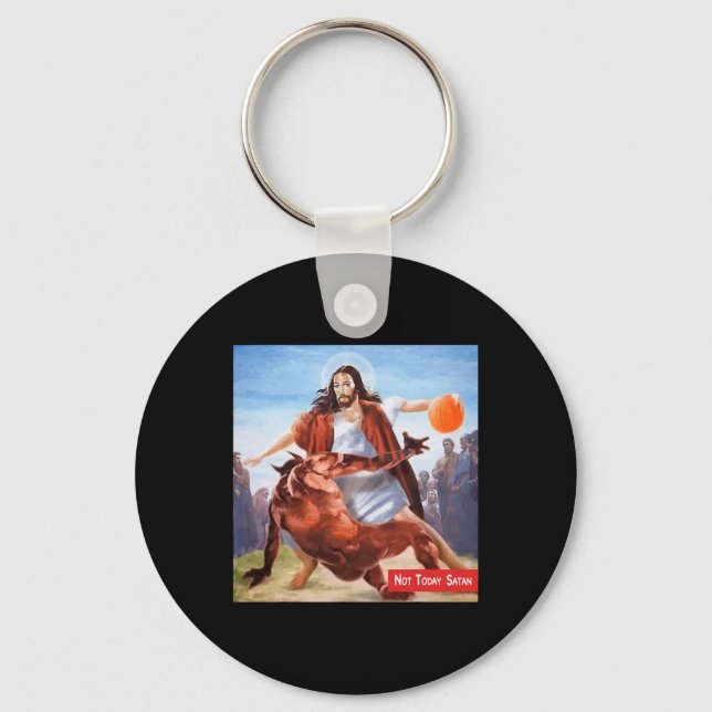 Fun Not Today Satan Jesus Crossover Basketball  Keychain (Front)