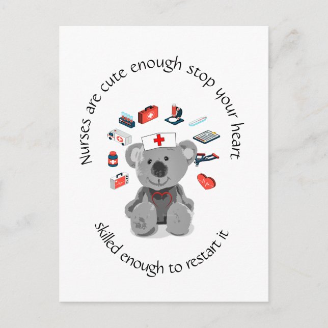 Fun Nurses Quote Cute Enough to Stop Your Heart Postcard (Front)