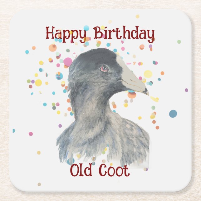  Fun Old Coot Bird  Over the Hill Birthday Square Paper Coaster (Front)