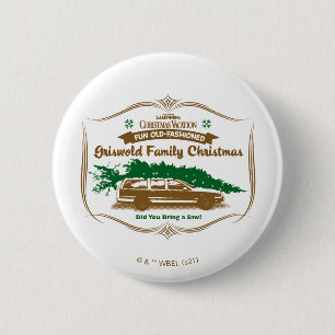 Fun Old-Fashioned Griswold Family Christmas 2 Inch Round Button